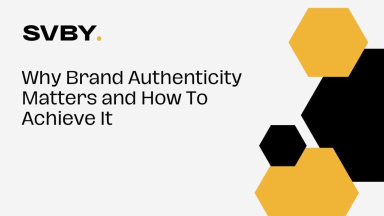 Why Brand Authenticity Matters and How To Achieve It