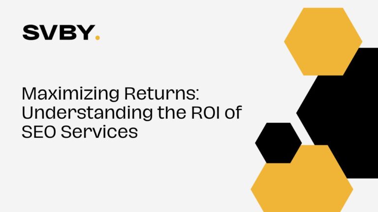 Maximizing Returns: Understanding the ROI of SEO Services